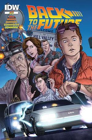 Back to the Future (2015-2017) #1 by Bob Gale, Bob Gale, Erik Burnham, John Barber