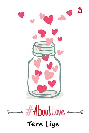 #AboutLove by Tere Liye