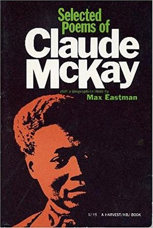 Selected Poems of Claude McKay by Claude McKay