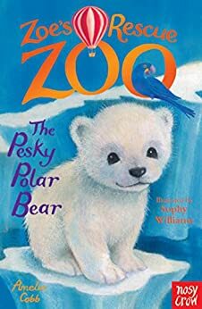 The Pesky Polar Bear by Amelia Cobb