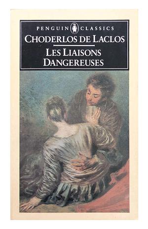 Les Liaisons Dangereuses. Translated And With An Introduction By P. W. K. Stone by Author