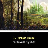 The Emerald City of Oz by L. Frank Baum