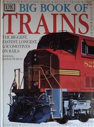 Big Book of Trains by Jane Yorke, National Railway Museum