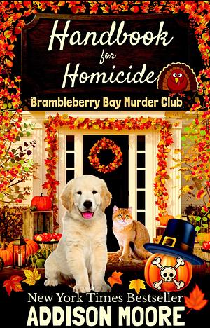 Handbook For Homicide by Addison Moore