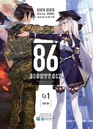 86 - Eighty Six - Ep.1 by Thạch Linh, Asato Asato