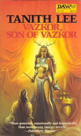 Vazkor, Son of Vazkor by Tanith Lee