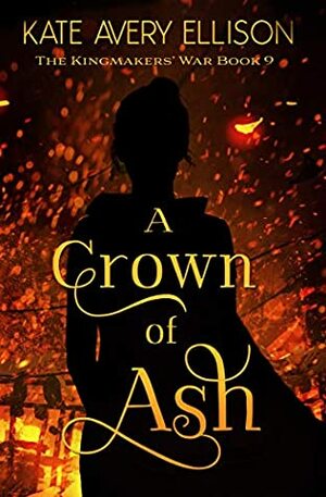 A Crown of Ash by Kate Avery Ellison