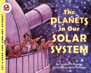 The Planets in Our Solar System by Kevin O'Malley, Franklyn M. Branley