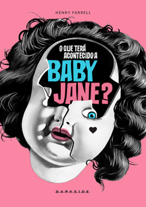 O que terá acontecido a Baby Jane? by Henry Farrell, Mariana Moreira