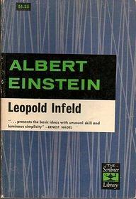 Albert Einstein, His Work and Its Influence on Our World. by Leopold Infeld