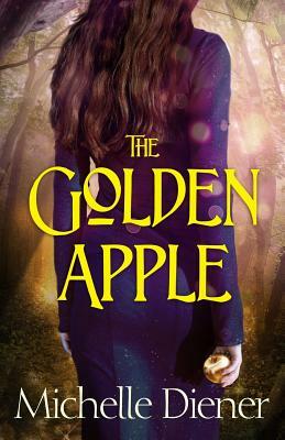 The Golden Apple by Michelle Diener