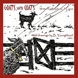 Goats with Coats by Stephanie J. Corum