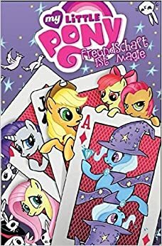 My Little Pony: Freundschaft ist Magie #6 by Ted Anderson