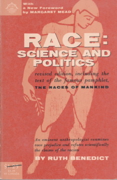 Race: Science and Politics by Ruth Benedict