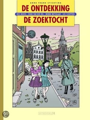 De Ontdekking ; De Zoektocht by Eric Heuvel