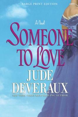 Someone to Love by Jude Deveraux