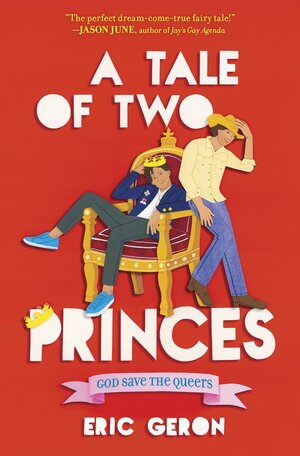 A Tale of Two Princes by Eric Geron