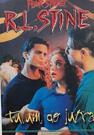 Tulum do jutra by R.L. Stine