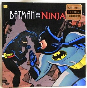 Batman and the Ninja by Chip Lovitt