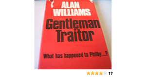 Gentleman Traitor by Alan Williams