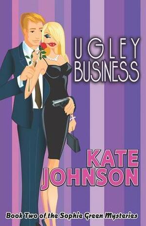 Ugley Business by Kate Johnson