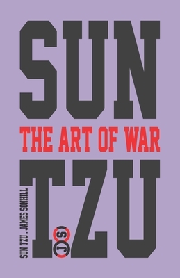 Sun Tzu the Art of War(tm) Purple Edition by James Sonhill Dba, Sun Tzu