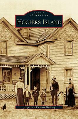 Hoopers Island by Jacqueline Simmons Hedberg