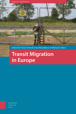 Transit Migration in Europe by 