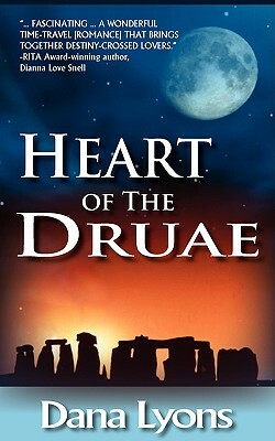 Heart of the Druae by Dana Lyons