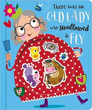 There Was an Old Lady Who Swallowed a Fly by Make Believe Ideas Ltd.