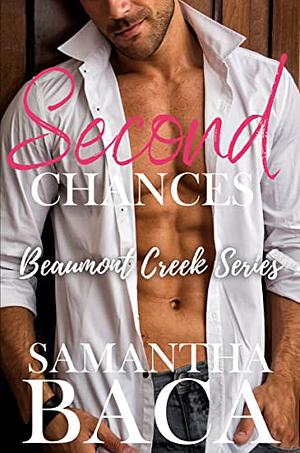 Second Chances by Samantha Baca