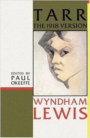 Tarr by Wyndham Lewis, Paul O'Keeffe