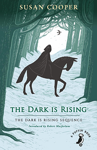 The Dark Is Rising by Susan Cooper