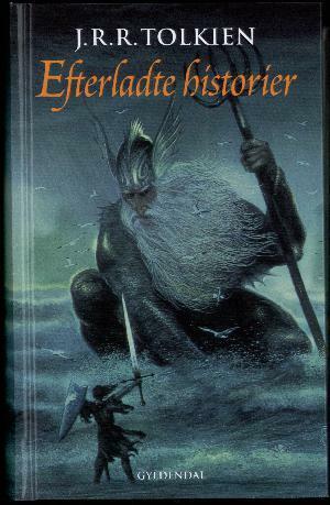 Efterladte historier by Jan lyderik, J.R.R. Tolkien