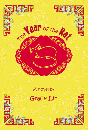 The Year of the Rat by Grace Lin