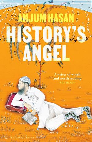 History's Angel by Anjum Hasan