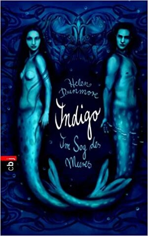 Indigo -Im Sog des Meeres by Helen Dunmore
