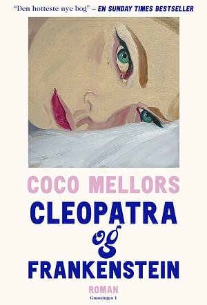 Cleopatra og Frankenstein  by Coco Mellors