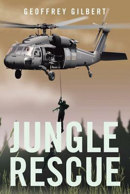 Jungle Rescue by Geoffrey Gilbert