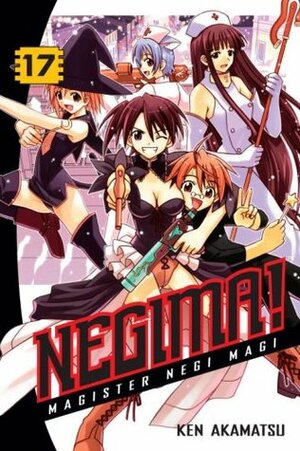 Negima! Magister Negi Magi, Vol. 17 by Ken Akamatsu