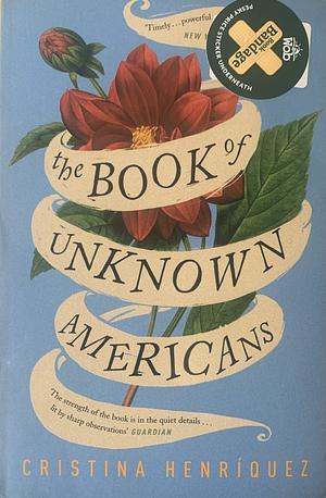 The Book of Unknown Americans by Cristina Henríquez