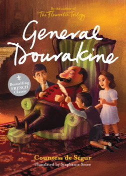 General Dourakine by Comtesse de Ségur, Stephanie Smee