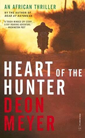 Heart of the Hunter by Deon Meyer, K.L. Seegers