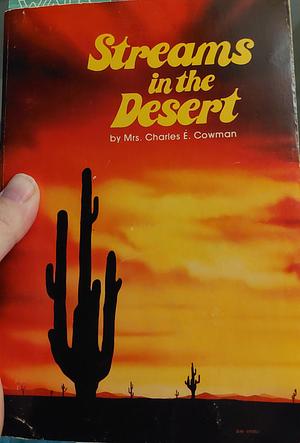 Streams in the Desert by L. B. E. Cowman