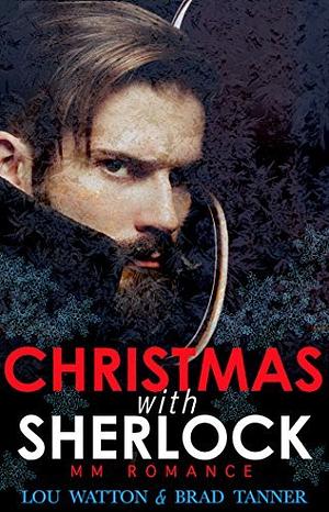 Christmas with Sherlock by Lou Watton