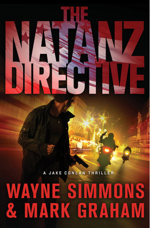 The Natanz Directive by Mark Graham, Wayne Simmons