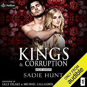 Kings & Corruption by Sadie Hunt