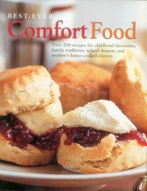 Best-Ever Comfort Food by Bridget Jones