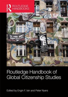 Routledge Handbook of Global Citizenship Studies by 