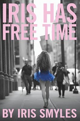 Iris Has Free Time by Iris Smyles